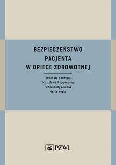The cover of the book titled: Bezpieczeństwo pacjenta w opiece zdrowotnej