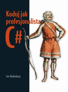 The cover of the book titled: Koduj jak profesjonalista C#