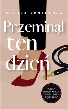 The cover of the book titled: Przeminął ten dzień