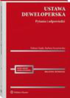 The cover of the book titled: Ustawa deweloperska. Pytania i odpowiedzi