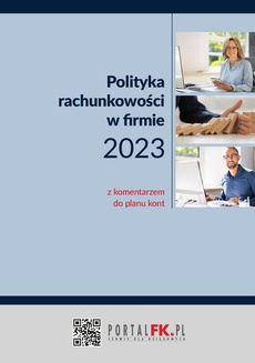 The cover of the book titled: Polityka Rachunkowości 2023