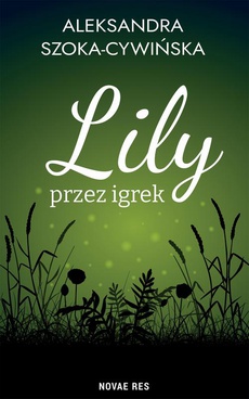 Okładka książki o tytule: Lily przez igrek