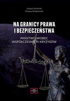 Okładka książki o tytule: NA GRANICY PRAWA I BEZPIECZEŃSTWA