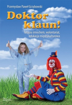 Обложка книги под заглавием:Doktor klaun