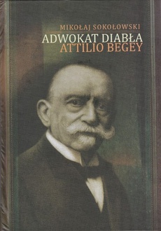 Okładka książki o tytule: Adwokat diabła Attilio Begey
