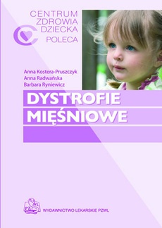 The cover of the book titled: Dystrofie mięśniowe