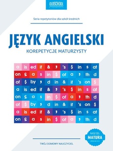 The cover of the book titled: Język angielski Korepetycje maturzysty