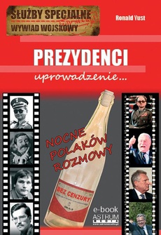 The cover of the book titled: Prezydenci. Uprowadzenie