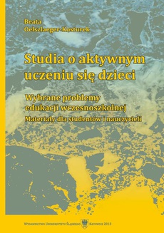 The cover of the book titled: Studia o aktywnym uczeniu się dzieci