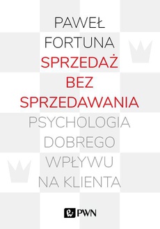 The cover of the book titled: Sprzedaż bez sprzedawania