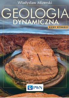 The cover of the book titled: Geologia dynamiczna