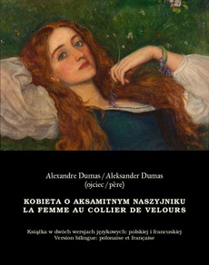 The cover of the book titled: Kobieta o aksamitnym naszyjniku. La Femme au collier de velours