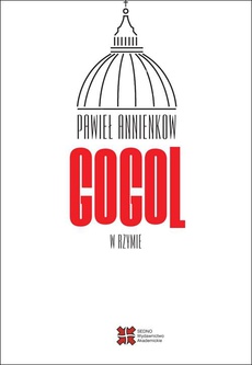 The cover of the book titled: Gogol w Rzymie