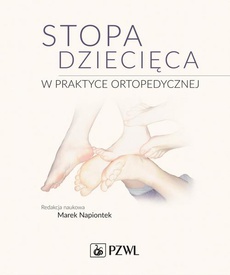 The cover of the book titled: Stopa dziecięca w praktyce ortopedycznej