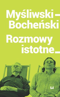 Okładka książki o tytule: Myśliwski–Bocheński. Rozmowy istotne