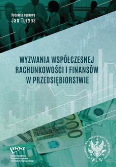 Обложка книги под заглавием:Wyzwania współczesnej rachunkowości i finansów w przedsiębiorstwie
