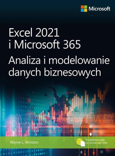 The cover of the book titled: Excel 2021 i Microsoft 365 Analiza i modelowanie danych biznesowych