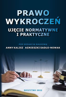The cover of the book titled: Prawo wykroczeń. Ujęcie normatywne i praktyczne