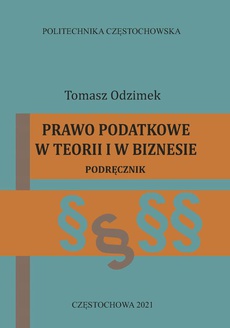 Обложка книги под заглавием:Prawo podatkowe w teorii i w biznesie