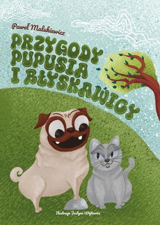 Обложка книги под заглавием:Przygody Pupusia i Błyskawicy