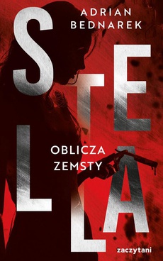 The cover of the book titled: Stella. Tom II Oblicza zemsty