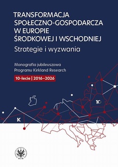 Okładka książki o tytule: Transformacja społeczno-gospodarcza w Europie Środkowej i Wschodniej