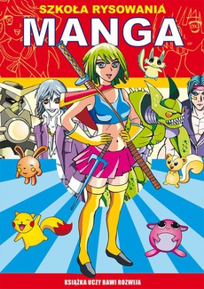 Okładka książki o tytule: Szkoła rysowania. Manga