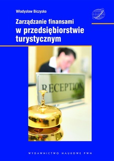 The cover of the book titled: Zarządzanie finansami w przedsiębiorstwie turystycznym