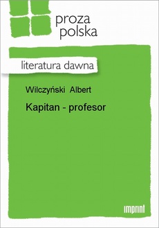 Okładka książki o tytule: Kapitan - profesor