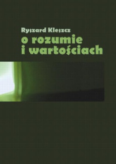 The cover of the book titled: O rozumie i wartościach