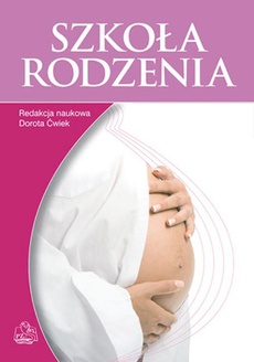 The cover of the book titled: Szkoła rodzenia