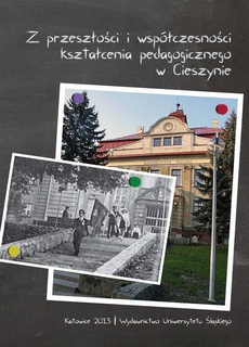 The cover of the book titled: Z przeszłości i współczesności kształcenia pedagogicznego w Cieszynie