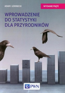 The cover of the book titled: Wprowadzenie do statystyki dla przyrodników