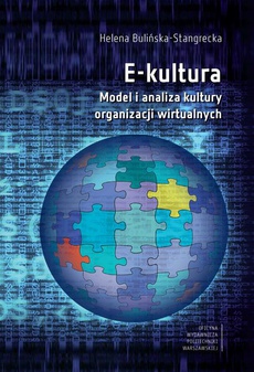 The cover of the book titled: E-kultura. Model i analiza kultury organizacji wirtualnych