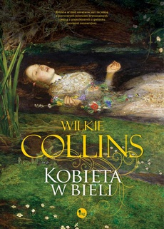 The cover of the book titled: Kobieta w bieli