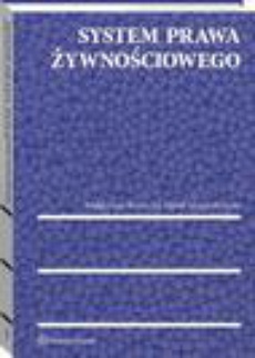 The cover of the book titled: System prawa żywnościowego