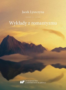 Обложка книги под заглавием:Wykłady z romantyzmu