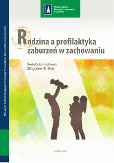 The cover of the book titled: Rodzina a profilaktyka zaburzeń w zachowaniu