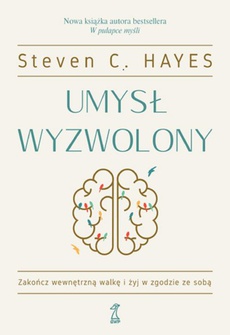The cover of the book titled: Umysł wyzwolony