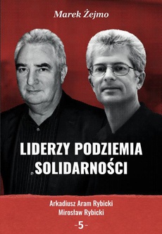 The cover of the book titled: Arkadiusz Aram Rybicki, Mirosław Rybicki