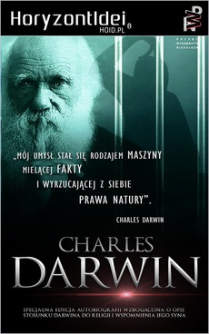 The cover of the book titled: Darwin. Autobiografia (tekst uzupełniony o rozdział poświęcony poglądom religijnym Charlesa Darwina)