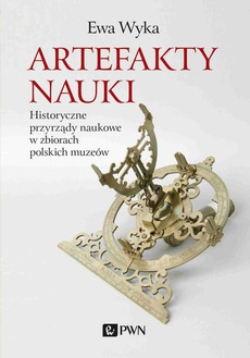 The cover of the book titled: Artefakty nauki
