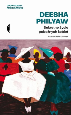 The cover of the book titled: Sekretne życie pobożnych kobiet