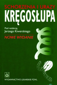 The cover of the book titled: Schorzenia i urazy kręgosłupa