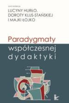 Обложка книги под заглавием:Paradygmaty współczesnej dydaktyki