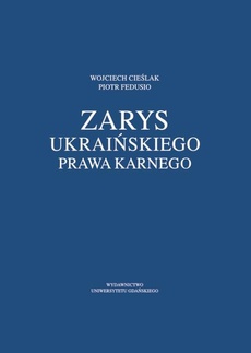 Okładka książki o tytule: Zarys ukraińskiego prawa karnego