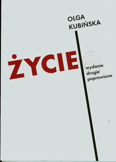 The cover of the book titled: Życie. Wydanie drugie poprawione