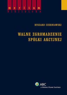 The cover of the book titled: Walne zgromadzenie spółki akcyjnej