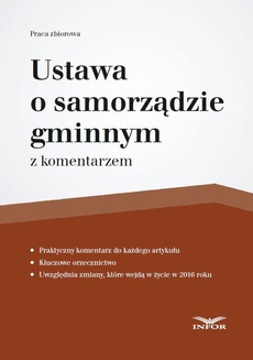 Okładka książki o tytule: Ustawa o samorządzie gminnym z komentarzem