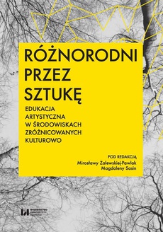The cover of the book titled: Różnorodni przez sztukę
